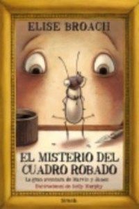 El misterio del cuadro robado - La gran aventura de Marvin y James