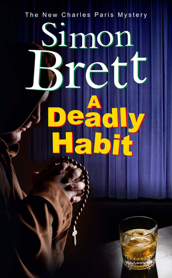A Deadly Habit - A theatrical mystery - cover