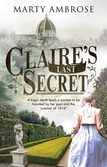 Claire's Last Secret - A historical mystery featuring Lord Byron - cover
