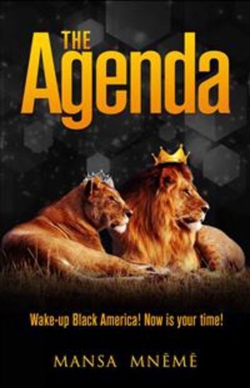 The Agenda - Wake up Black America! Now is your time! - cover