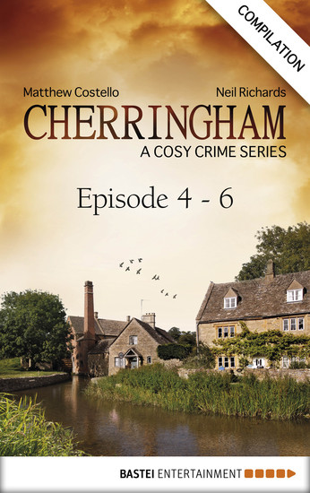 Cherringham - Episode 4 - 6 - A Cosy Crime Series Compilation - cover