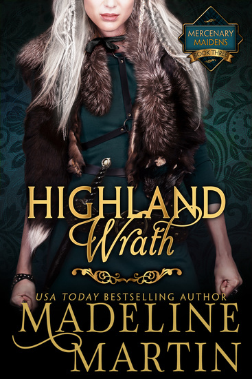 Highland Wrath - Mercenary Maidens - Book Three - cover