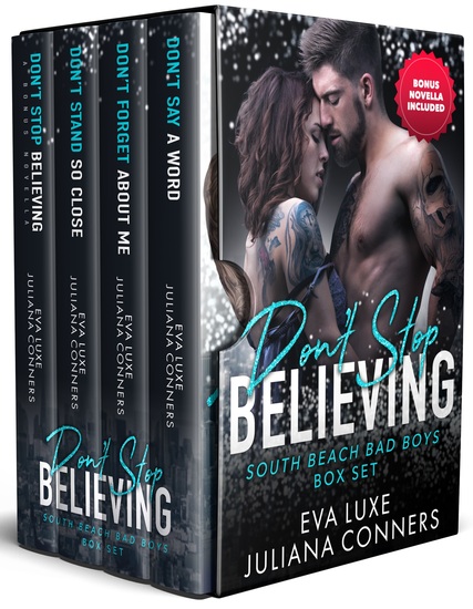 Don't Stop Believing - South Beach Bad Boys Romance Series Box Set Collection Books 1-4 - cover