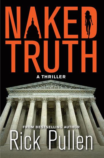 NAKED TRUTH - A Thriller - cover