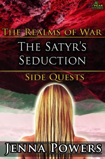 The Satyr's Seduction - The Realms of War Side Quests #7 - cover