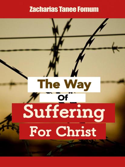 The Way Of Suffering For Christ - The Christian Way #9 - cover