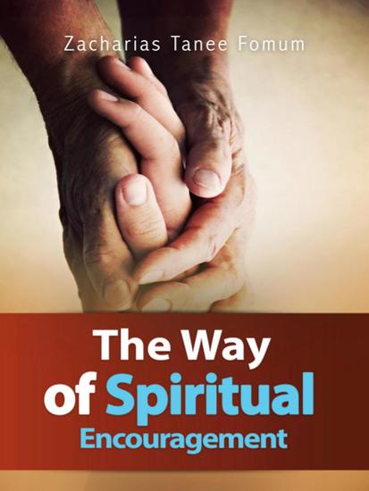 The Way Of Spiritual Encouragement - The Christian Way #12 - cover