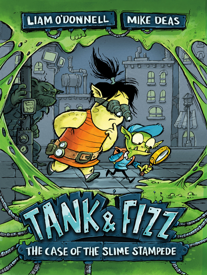 Tank & Fizz: The Case of the Slime Stampede - cover
