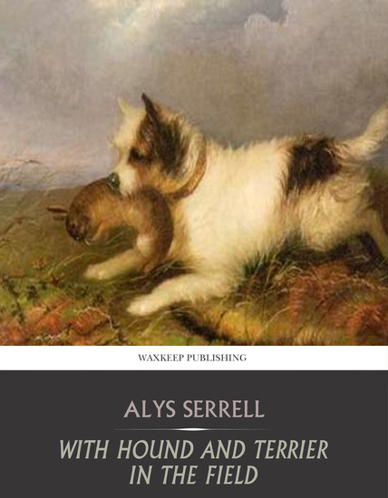 With Hound and Terrier in the Field - cover