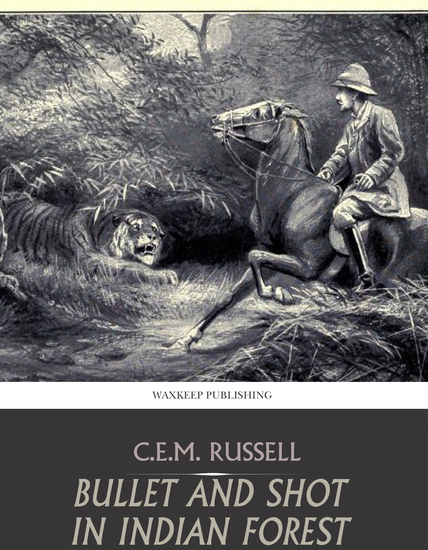 Bullet and Shot in Indian Forest - cover