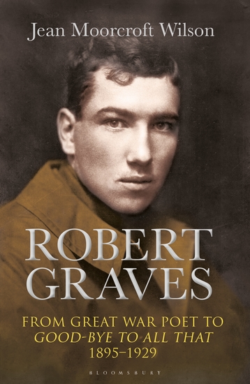 Robert Graves - From Great War Poet to Good-bye to All That (1895-1929) - cover