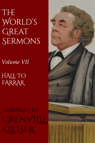 The World's Great Sermons - Volume VII—Halle toFarrar - cover