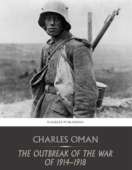 The Outbreak of the War of 1914-1918 - cover