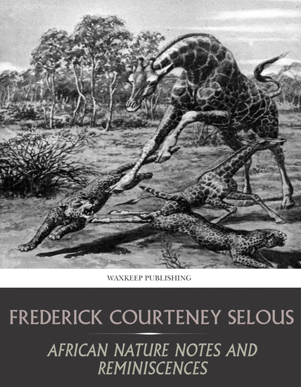 African Nature Notes and Reminiscences - cover