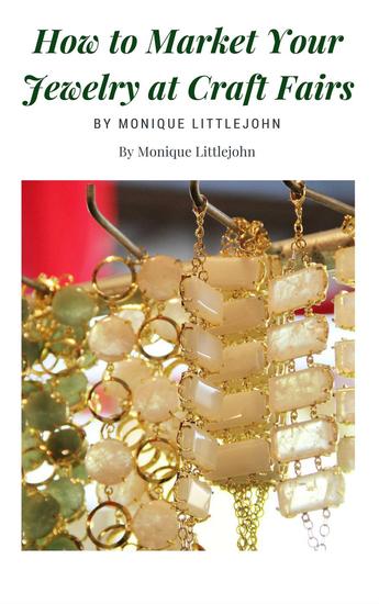 How to Market Jewelry at Craft Shows - cover