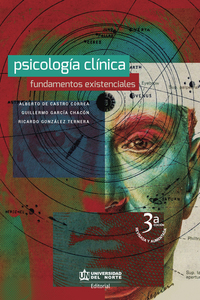 Psicología clínica Fundamentos Existenciales 3a Edición