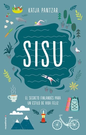 SISU - El secreto finlandés para un estilo de vida feliz - cover