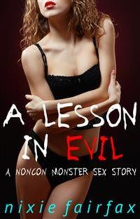 A Lesson in Evil: A Noncon Monster Sex Story