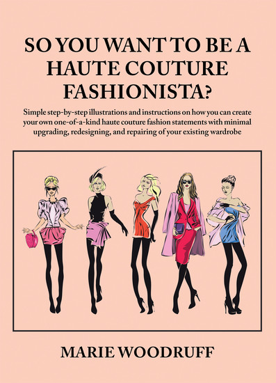So You Want to Be a Haute Couture Fashionista? - cover