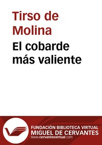 El cobarde más valiente