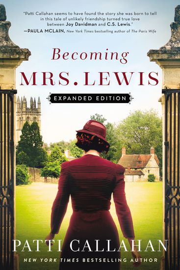 Becoming Mrs Lewis - The Improbable Love Story of Joy Davidman and C S Lewis - cover