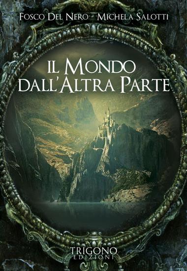 Il mondo dall’altra parte - cover