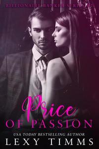 Price of Passion - Billionaire Banker Series #2