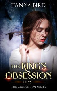 The King's Obsession - The Companion Series #4