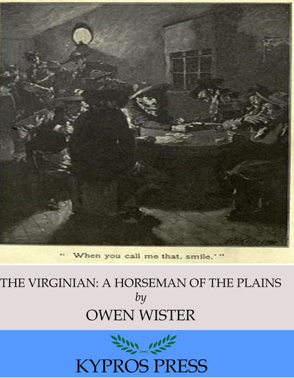 The Virginian: A Horseman of the Plains - cover