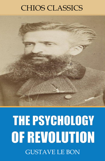 The Psychology of Revolution - cover