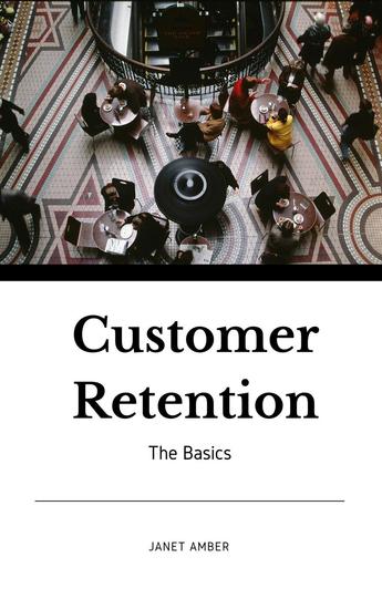 Customer Retention: The Basics - cover