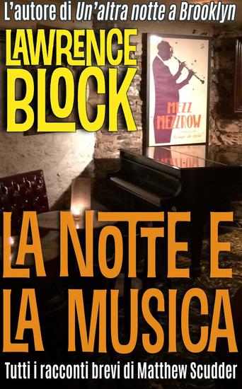 La Notte e la Musica - Matthew Scudder #18 - cover