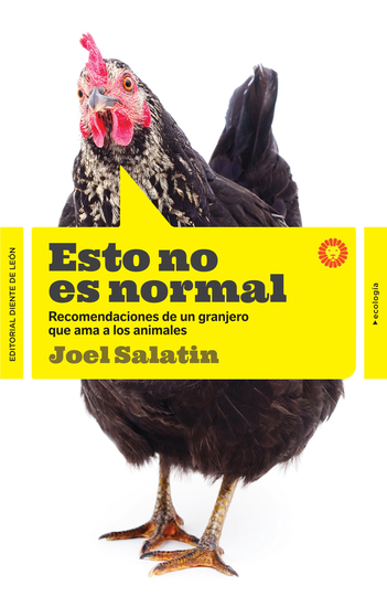 Esto no es normal - Recomendaciones de un granjero que ama los animales - cover