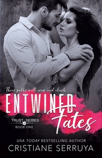 Entwined Fates - Shades of Trust
