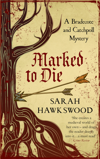 Marked to Die - The intriguing mediaeval mystery series - cover