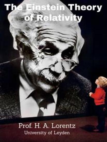 The Einstein Theory of Relativity - University of Leyden - cover