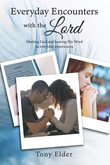 Everyday Encounters with the Lord - Meeting God and hearing His Word in everyday experiences A year of daily devotional thoughts - cover