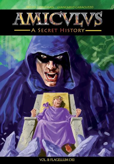 Amiculus: A Secret History: Volume II - Flagellum Dei - cover