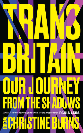 Trans Britain - Our Journey from the Shadows - cover