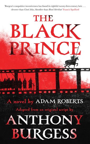 The Black Prince - Adapted from an original script by Anthony Burgess - cover