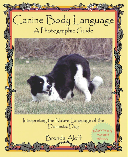 Canine Body Language - A Photographic Guide - cover