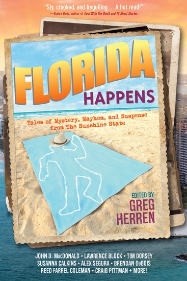 Florida Happens - Tales of Mystery Mayhem and Suspense from the Sunshine State - cover