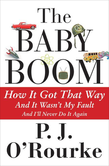 The Baby Boom - How It Got That Way And It Wasn't My Fault And I'll Never Do It Again - cover