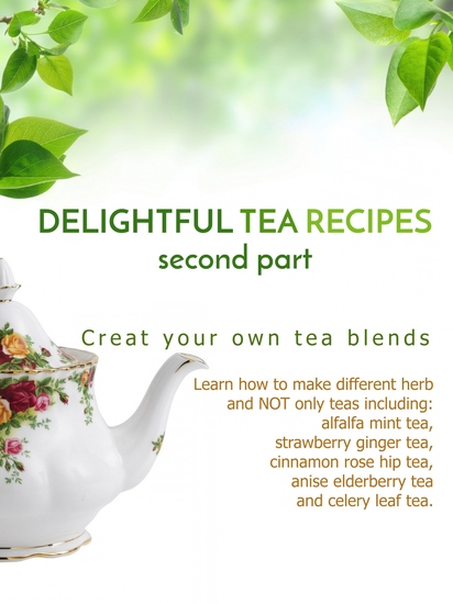 Delightful Tea Recipes - Second Part - cover