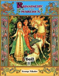 Russische Märchen - Märchen #1