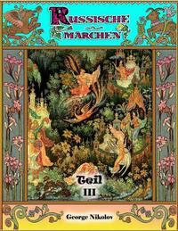 Russische Märchen - Märchen #3