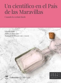 Un científico en el País de las Maravillas - Cuando la verdad duele
