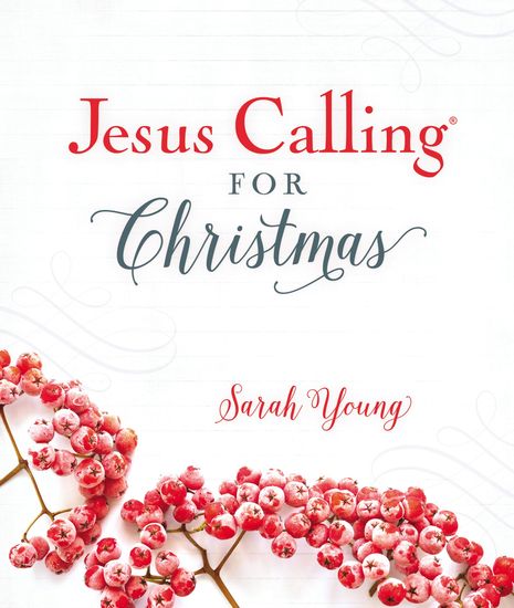 Jesus Calling for Christmas with full Scriptures - cover