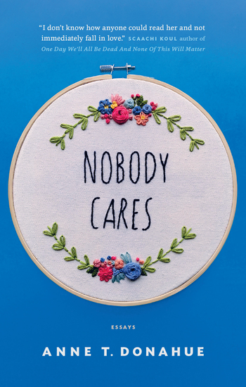 Nobody Cares - Essays - cover