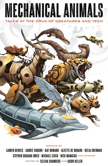 Mechanical Animals - Tales at the Crux of Creatures and Tech - cover
